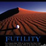 demotivational posters today 16 150x150 Demotivational Posters